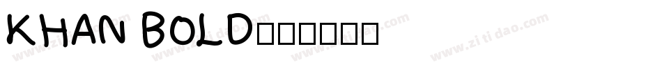 KHAN BOLD字体转换